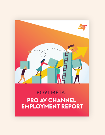 Pro-AV Channel Employment Report 2021