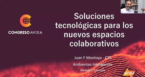 Presented by Juan Montoya | AVIXA